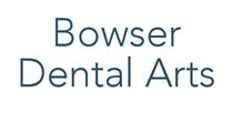 Bowser Dental Arts LLC