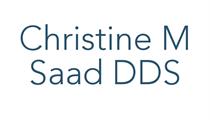 Christine M Saad DDS
