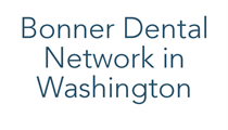 Bonner Dental Network in Washington