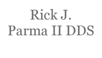 Rick J. Parma II DDS