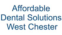 Affordable Dental Solutions  West Chester