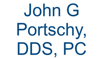 John G Portschy, DDS, PC