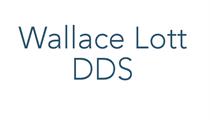 WALLACE LOTT DDS