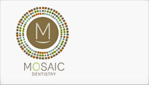 Mosaic Dentistry