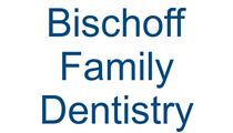 Bischoff Family Dentistry