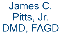 James C. Pitts, Jr. DMD, FAGD