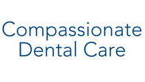Compassionate Dental Care