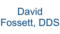 David Fossett, DDS