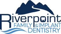 Riverpoint Family Cosmetic and Implant Dentistry