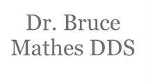 Bruce Mathes DDS