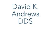David K. Andrews DDS