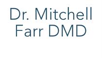 Dr. Mitchell Farr DMD PA