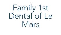Family 1st Dental of Le Mars