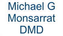MICHAEL G MONSARRAT DMD
