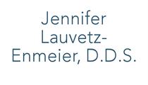Jennifer Lauvetz-Enmeier, D.D.S.