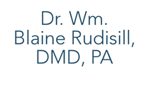 Dr. Wm. Blaine Rudisill DMD, PA