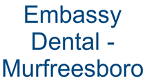 Embassy Dental - Murfreesboro