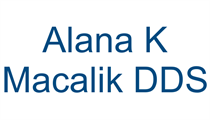 Alana K Macalik DDS