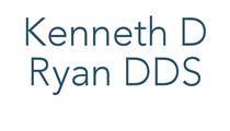 Kenneth D Ryan DDS