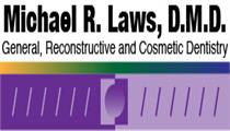 Michael R. Laws, DMD