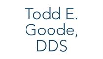 Todd E. Goode, DDS