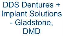 DDS Dentures + Implant Solutions - Gladstone
