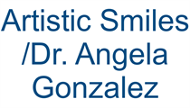 Artistic Smiles - Dr. Angela Gonzalez