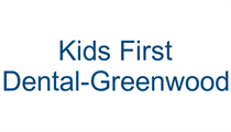 Kids First Dental - Greenwood