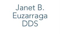 Janet B. Euzarraga DDS, PC