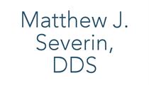 Matthew J. Severin, DDS