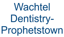 Wachtel Dentistry- Prophetstown