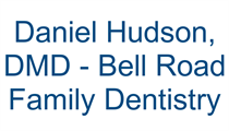 Daniel Hudson, DMD - Bell Road Family Dentistry