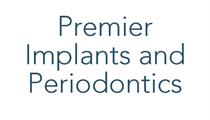 Premier Implants and Periodontics