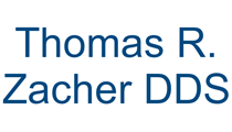 Thomas R. Zacher DDS