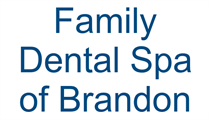 Family Dental Spa of Brandon