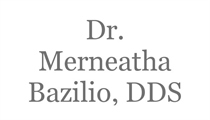 DR. MERNEATHA BAZILIO DDS