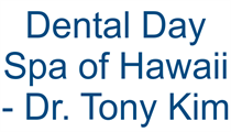 Dental Day Spa of Hawaii - Dr. Tony Kim