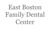 EAST BOSTON FAMILY DENTAL CENTER
