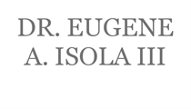DR. EUGENE A. ISOLA III