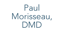 Paul Morisseau, DMD