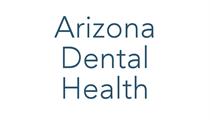 Arizona Dental Health, Inc