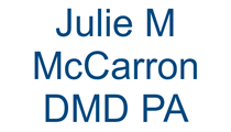 Julie M McCarron DMD PA