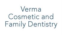 Verma Cosmetic and Family Dentistry