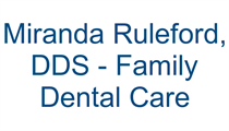 Miranda Ruleford, DDS - Family Dental Care