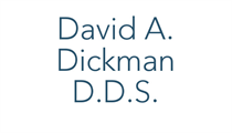 David A. Dickman D.D.S.