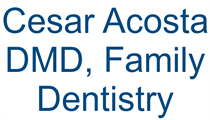 Cesar Acosta DMD, Family Dentistry