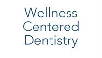 Wellness Centered Dentistry