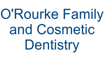 O’Rourke Family and Cosmetic Dentistry