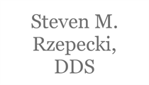 Steven M. Rzepecki, DDS
