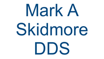 Mark A. Skidmore, DDS